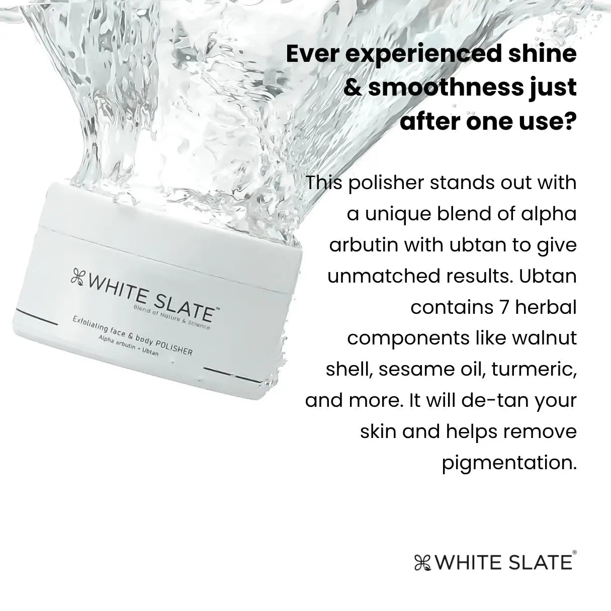 Exfoliating Face & Body Polisher - WHITE SLATE