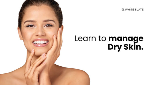 Learn to Manage Dry Skin