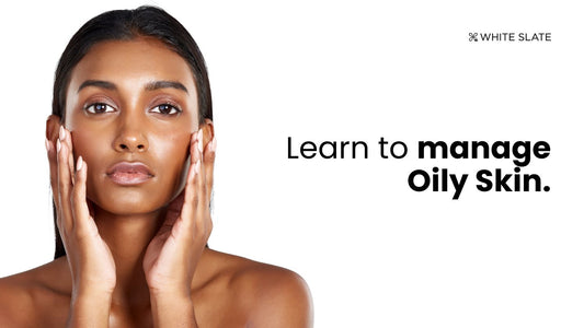 Causes of Oily Skin