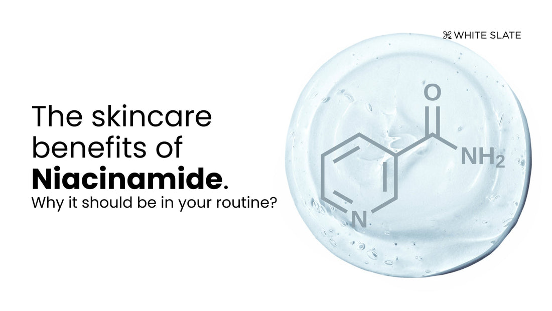 Skincare Benefits of Niacinamide