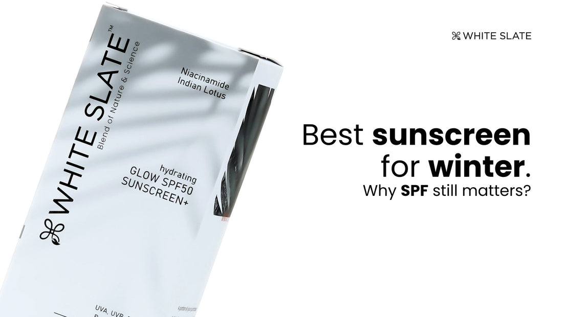 Best Sunscreen for Winter
