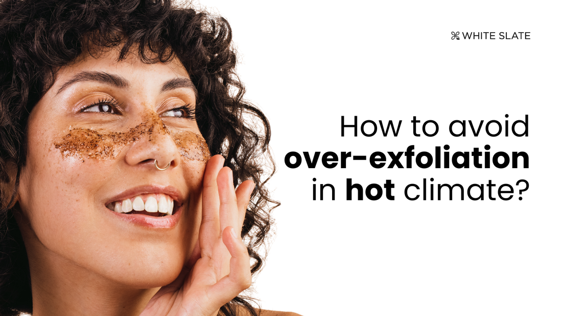 Over Exfoliation