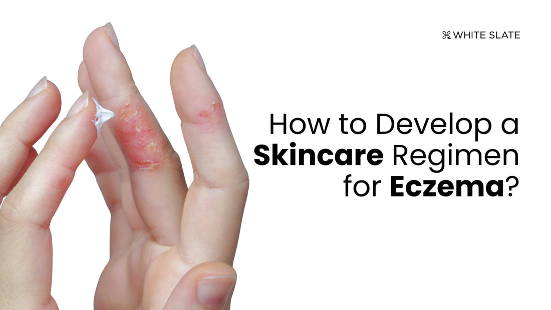 How-to-Develop-a-Skincare-Routine-for-Eczema 