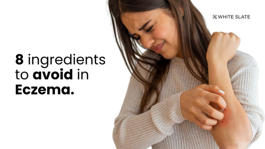 Ingredients to Avoid in ECZEMA