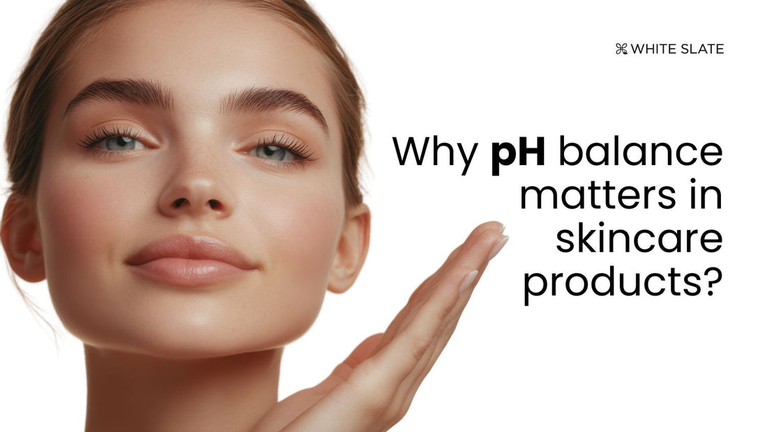 pH balanced products work