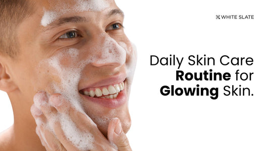 Skin Care Routine for Glowing Skin