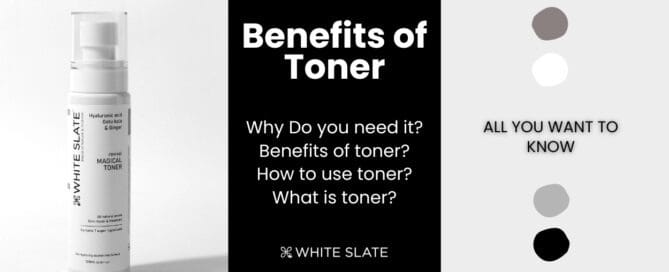 Benefits of Toner